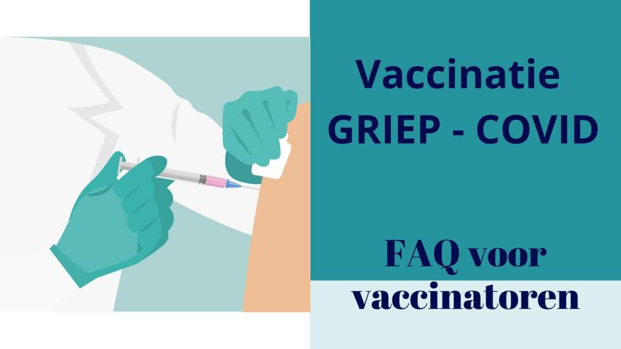 FAQ voor vaccinatoren